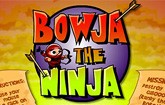 Bowja the Ninja