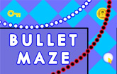 Bullet Maze