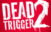 DEAD TRIGGER 2
