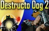 Destructo Dog 3