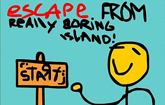Escape From Really Boring Island