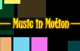 Music in Motion