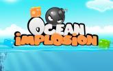 Ocean Implosion