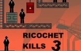 Ricochet Kills 3